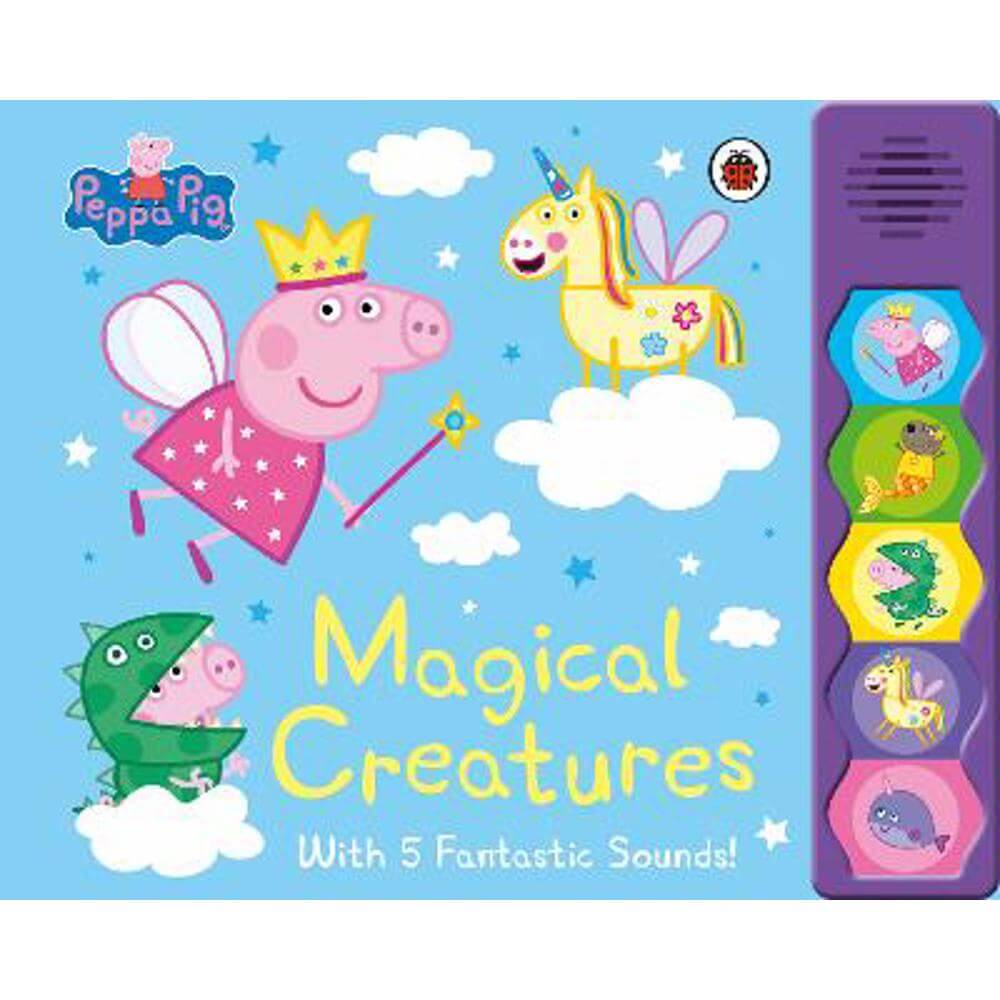 Peppa Pig: Magical Creatures: Noisy Sound Book
